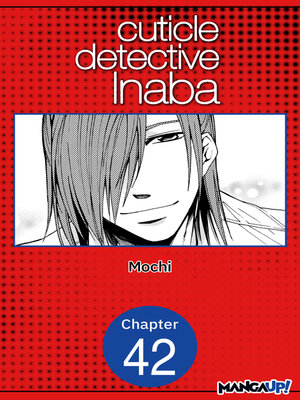 cover image of Cuticle Detective Inaba, Chapter 42